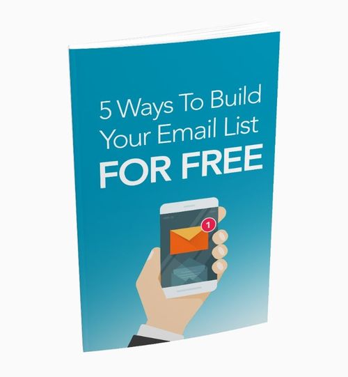 Product picture 5 Ways To Build Your Email List For Free